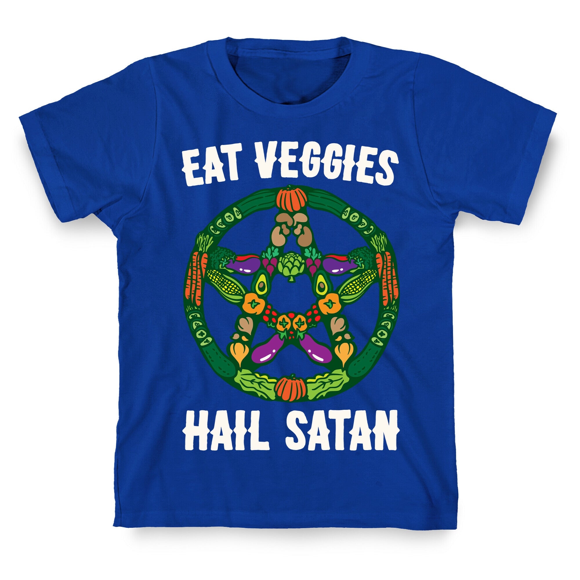 Eat Veggies Hail Satan White Print T-Shirt